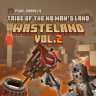 Wasteland Pack Vol.2: Tribe of the No Man’s Land