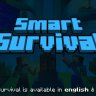 Smart Survival | Unique & Premium