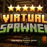 VirtualSpawner - Corruption & Sell Wands