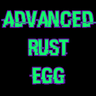 Advanced Rust Egg