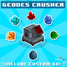 Geodes Crusher