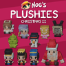 Nog's Plushies [Christmas II]