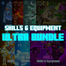 Skills & Equipment Series [Ultra Bundle]