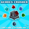 Geodes Crusher