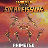 Embered Sets | Solar Fissure ANIMATED