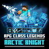 RPG Class Legends Arctic Knight [v1.1]