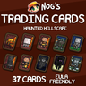 Nog's Trading Cards [Haunted Hellscape]