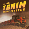Mini Train Roller