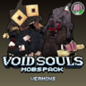 Void Souls Mobs Pack - Vermins