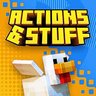 Actions & Stuff
