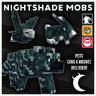 Nightshade Mobs