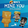 Nog's Mini You [Pets & Plushies]