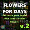 Flowers For Days v.2