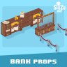 Bank Props